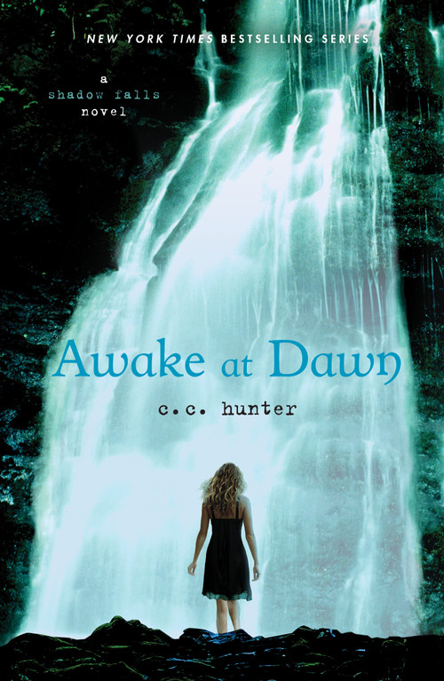 Awake at Dawn by C. C. Hunter, 9780312624682