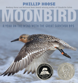 Moonbird (A Year on the Wind with the Great Survivor B95) by Phillip Hoose, 9780374304683