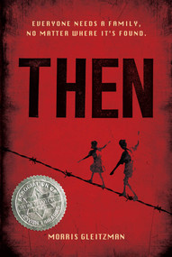 Then by Morris Gleitzman, 9781250003416