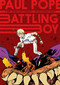 Battling Boy by Paul Pope, Paul Pope, 9781596431454