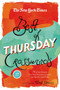 The New York Times Best of Thursday Crosswords (75 of Your Favorite Tricky Thursday Puzzles from The New York Times) by The New York Times, Will Shortz, 9781250039125