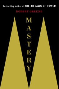 Mastery - 9780670024964 by Robert Greene, 9780670024964