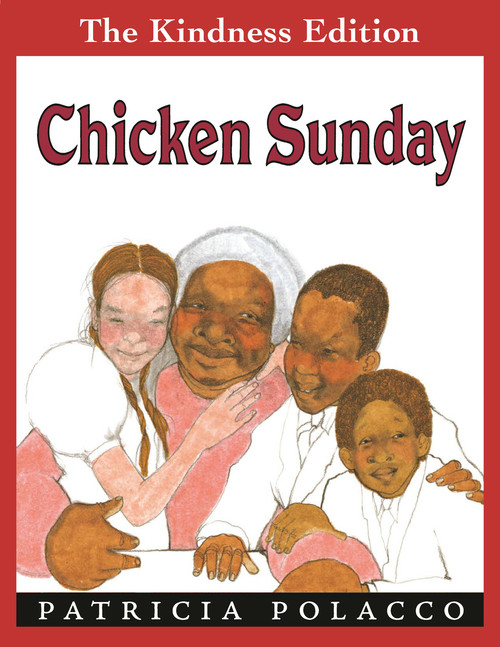 Chicken Sunday - 9780698116153 by Patricia Polacco, Patricia Polacco