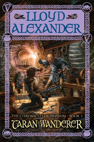 Taran Wanderer (The Chronicles of Prydain, Book 4) by Lloyd Alexander, 9780805080513