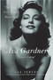Ava Gardner ("Love Is Nothing") by Lee Server, 9780312312107