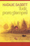 Tuck para siempre (Spanish paperback edition of Tuck Everlasting) by Natalie Babbitt, Narcis Fradera, 9780374480110