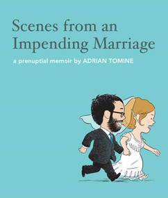Scenes from an Impending Marriage by Adrian Tomine, 9781770460348