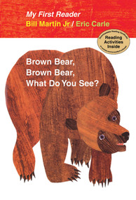 My First Reader Brown Bear, Brown Bear, What Do You See? by Bill Martin, Jr., Eric Carle, 9780805092448
