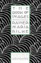 The Book of Images (Poems / Revised Bilingual Edition) by Rainer Maria Rilke, Edward Snow, 9780865474772