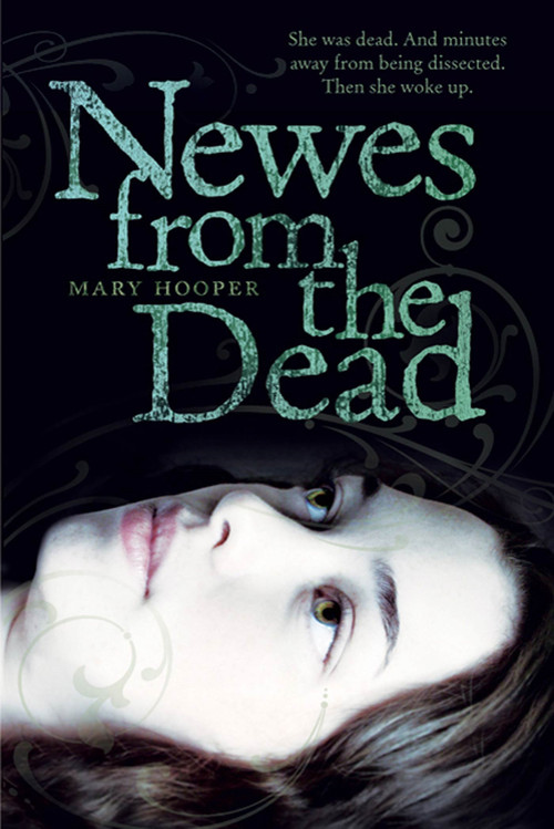 Newes from the Dead by Mary Hooper, 9780312608644