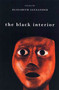 The Black Interior (Essays) by Elizabeth Alexander, 9781555973933