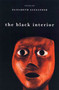 The Black Interior (Essays) by Elizabeth Alexander, 9781555973933