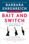 Bait and Switch (The (Futile) Pursuit of the American Dream) by Barbara Ehrenreich, 9780805081244