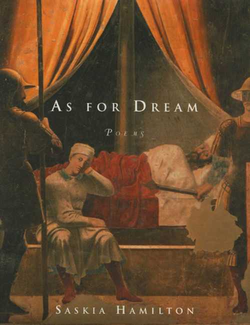 As for Dream (Poems) by Saskia Hamilton, 9781555973162