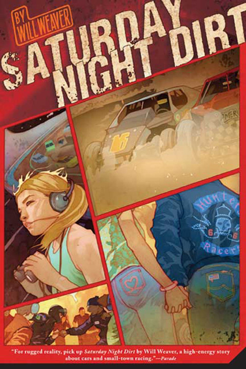 Saturday Night Dirt (A MOTOR Novel) by Will Weaver, 9780312561314
