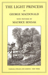 The Light Princess by George MacDonald, Maurice Sendak, 9780374444587