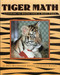 Tiger Math (Learning to Graph from a Baby Tiger) by Ann Whitehead Nagda, Cindy Bickel, 9780805071610