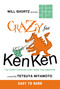 Will Shortz Presents Crazy for KenKen Easy to Hard (100 Logic Puzzles That Make You Smarter) by Will Shortz, Tetsuya Miyamoto, 9780312546397