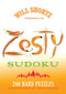 Will Shortz Presents Zesty Sudoku (200 Hard Puzzles) by Will Shortz, 9780312565435