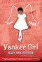 Yankee Girl by Mary Ann Rodman, 9780312535766