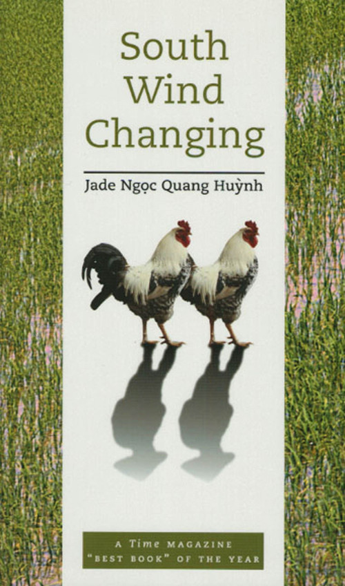 South Wind Changing by Jade Ngoc Quang Huynh, 9781555973056