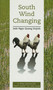South Wind Changing by Jade Ngoc Quang Huynh, 9781555973056