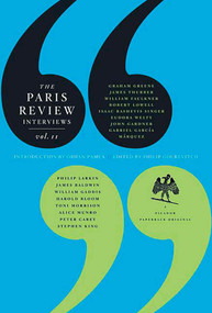The Paris Review Interviews, II (Wisdom from the World's Literary Masters) by The Paris Review, 9780312363147