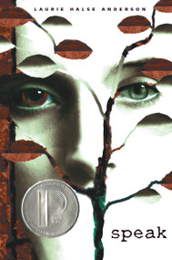 Speak ((National Book Award Finalist)) by Laurie Halse Anderson, 9780374371524