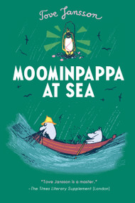 Moominpappa at Sea by Tove Jansson, Tove Jansson, Kingsley Hart, 9780312608927