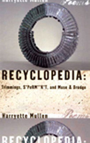 Recyclopedia (Trimmings, S*PeRM**K*T, and Muse & Drudge) by Harryette Mullen, 9781555974565