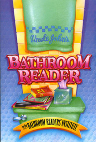 Uncle John's Bathroom Reader by Bathroom Readers' Institute, 9780312026639