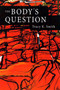 The Body's Question (Poems) by Tracy K. Smith, Kevin Young, 9781555973919