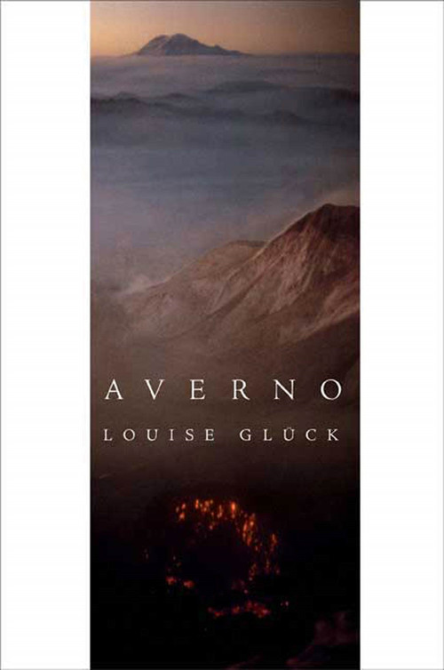 Averno (Poems) by Louise Glück, 9780374530747