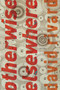 Otherwise Elsewhere (Poems) by David Rivard, 9781555975739