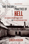 The Theory and Practice of Hell (The German Concentration Camps and the System Behind Them) by Eugen Kogon, Heinz Norden, Nikolaus Wachsmann, 9780374529925