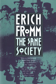 The Sane Society by Erich Fromm, 9780805014020