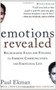 Emotions Revealed, Second Edition (Recognizing Faces and Feelings to Improve Communication and Emotional Life) by Paul Ekman, Ph.D., 9780805083392