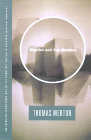 Mystics and Zen Masters by Thomas Merton, 9780374520014
