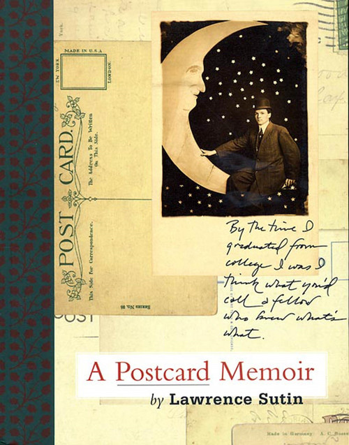 A Postcard Memoir by Lawrence Sutin, 9781555973049