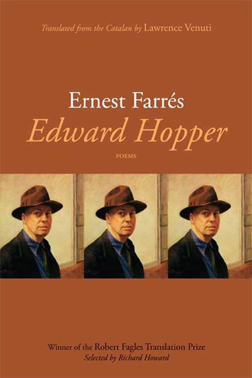 Edward Hopper (Poems                    A Bilingual Edition) by Ernest Farrés, Lawrence Venuti, 9781555975449