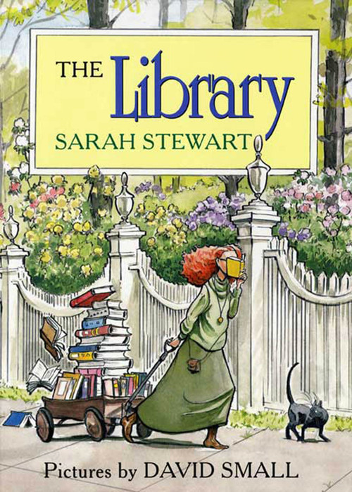 The Library by Sarah Stewart, David Small, 9780312384548