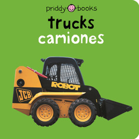 Trucks / Camiones Bilingual (Bright Baby) (English-Spanish Bilingual) by Roger Priddy, 9780312502997