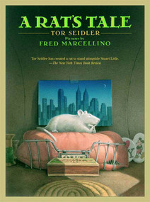 A Rat's Tale by Tor Seidler, Fred Marcellino, 9780374400316