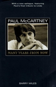 Paul McCartney (Many Years From Now) by Barry Miles, 9780805052497