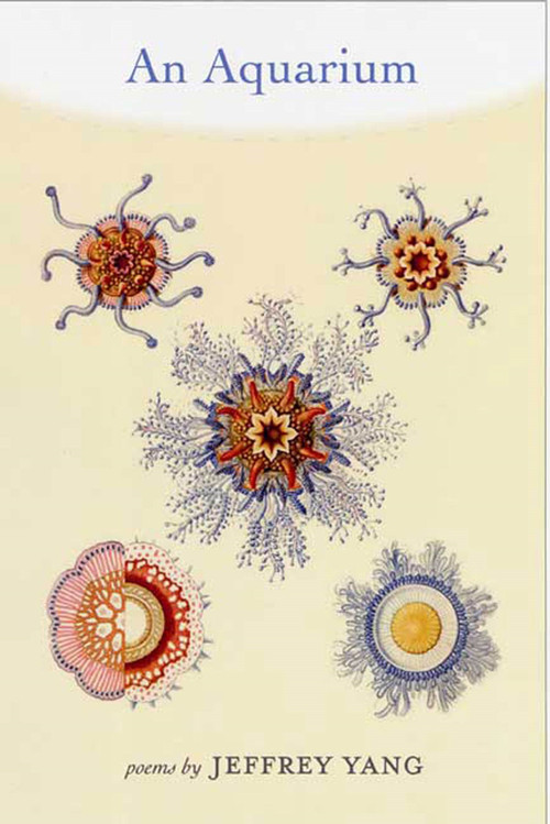 An Aquarium (Poems) by Jeffrey Yang, 9781555975135
