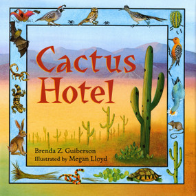 Cactus Hotel - 9780805013337 by Brenda Z. Guiberson, Megan Lloyd, 9780805013337