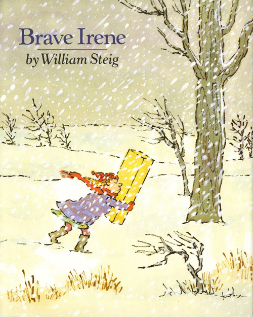 Brave Irene (A Picture Book) by William Steig, William Steig, 9780374309473