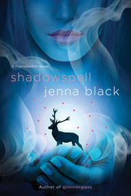 Shadowspell (A Faeriewalker Novel) by Jenna Black, 9780312575946