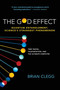 The God Effect (Quantum Entanglement, Science's Strangest Phenomenon) by Brian Clegg, 9780312555306