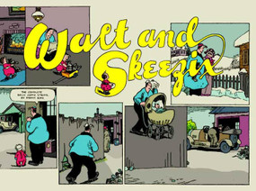 Walt and Skeezix: Book One, 1921 & 1922 (Book One) by Frank King, Chris Ware, 9781896597645